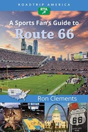 Roadtrip America A Sports Fan'S Guide To Route 66