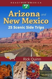 Roadtrip America Arizona & New Mexico:  25 Scenic Side Trips