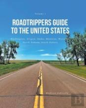 Roadtrippers Guide To The United States