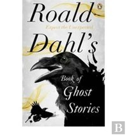 Bertrand.pt - Roald Dahl'S Book Of Ghost Stories