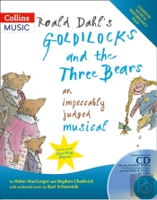 Roald Dahl'S Goldilocks And The Three Bears (Book + Download)