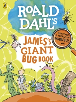 Bertrand.pt - Roald Dahl'S James'S Giant Bug Book