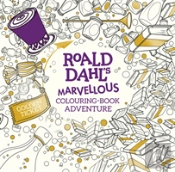 Roald Dahl'S Marvellous Colouring-Book Adventure