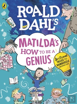 Bertrand.pt - Roald Dahl'S Matilda'S How To Be A Genius