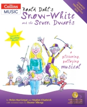 Roald Dahl'S Snow-White And The Seven Dwarfs (Book + Download)