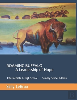 Bertrand.pt - Roaming Buffalo  A Leadership Of Hope