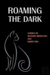 Roaming The Dark