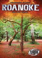Roanoke : The Lost Colony