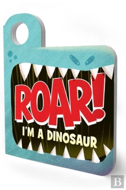 Bertrand.pt - Roar! Iâ€™M A Dinosaur
