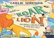 Roar Like A Lion