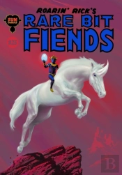 Roarin' Rick'S Rare Bit Fiends #25