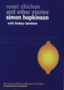 Roast Chicken And Other Stories