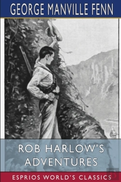 Bertrand.pt - Rob Harlow'S Adventures (Esprios Classics)