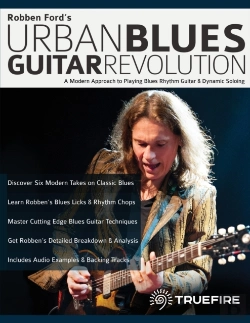 Bertrand.pt - Robben Ford'S Urban Blues Guitar Revolution