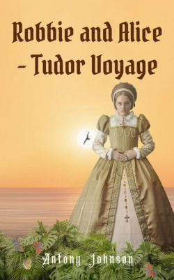 Bertrand.pt - Robbie And Alice - Tudor Voyage