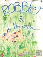Robbie And The Big Escape