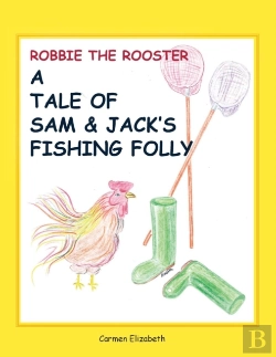 Bertrand.pt - Robbie The Rooster'S Tale