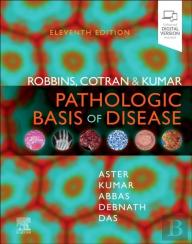 Robbins, Cotran & Kumar Pathologic Basis Of Disease