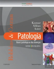 Robbins & Cotran Patologia - Bases Patológicas das Doenças
