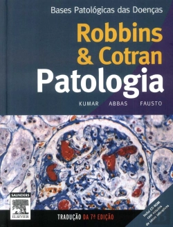 Bertrand.pt - Robbins & Cotran - Patologia: Bases Patológicas das Doenças