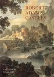 Robert Adam'S Castles