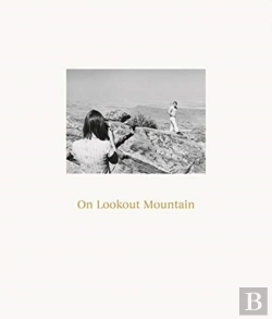 Bertrand.pt - Robert Adams: On Lookout Mountain