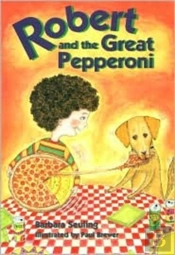 Robert And The Great Pepperoni