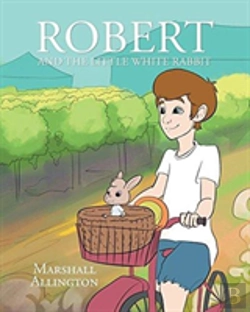 Bertrand.pt - Robert And The Little White Rabbit