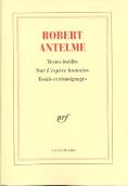 Robert Antelme (Textes Inedits Sur L'Espece Humaine)