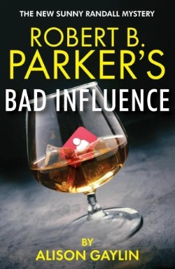 Bertrand.pt - Robert B. Parker'S Bad Influence