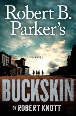 Bertrand.pt - Robert B. Parker'S Buckskin