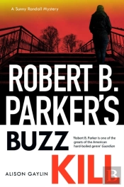 Robert B Parker'S Buzz Kill