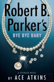 Robert B. Parker'S Bye Bye Baby