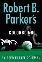 Robert B. Parker'S Colorblind