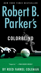 Robert B. Parker'S Colorblind