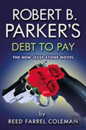 Robert B. Parker'S Debt To Pay