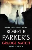 Robert B. Parker'S Grudge Match