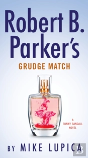 Robert B. Parker'S Grudge Match