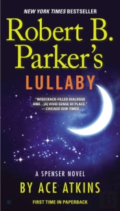 Robert B. Parker'S Lullaby