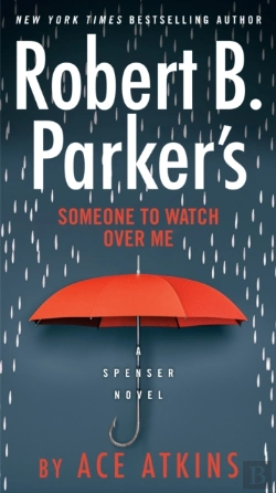 Bertrand.pt - Robert B. Parker'S Someone To Watch Over Me