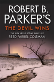 Robert B. Parker'S The Devil Wins