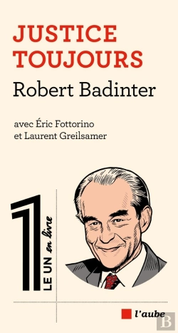Bertrand.pt - Robert Badiner, Justice Pour Toujours