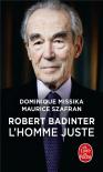 Robert Badinter, L'Homme Juste