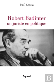 Robert Badinter, Un Juriste En Politique