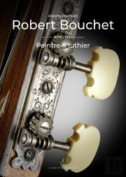 Robert Bouchet, Peintre & Luthier