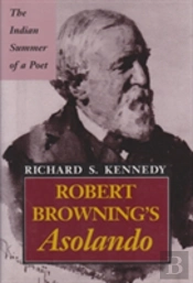 Robert Browning'S ''Asolando