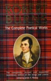 Robert Burns, The Complete Poetical Works