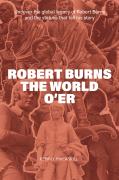 Robert Burns The World Oâ€™Er