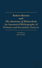 Robert Burton And The Anatomy Of Melancholy