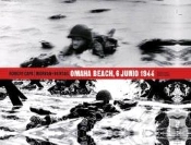 Robert Capa,Omaha Beach 6 Junio 1944